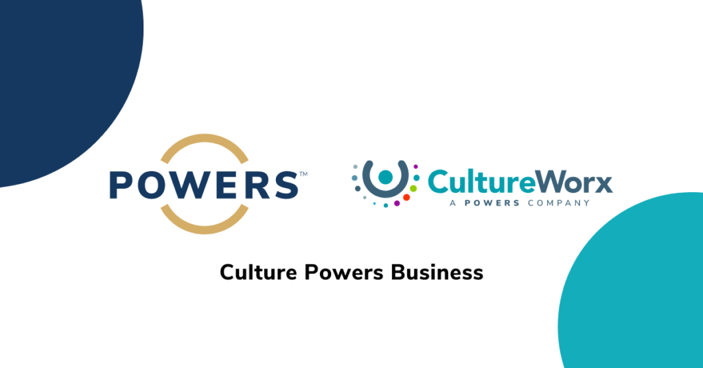 CultureWorx Announces Acquisition by POWERS to Strengthen Strategic Offerings to New and Existing Client Partners
